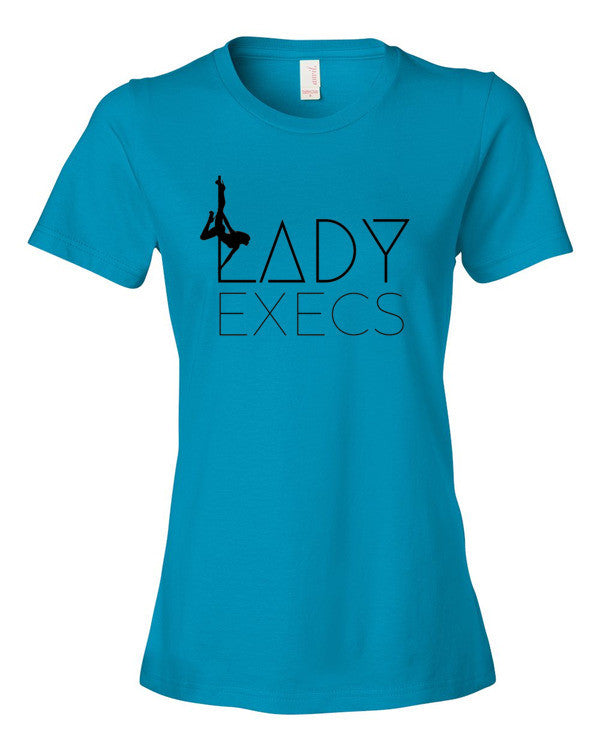 Lady Execs T-Shirt